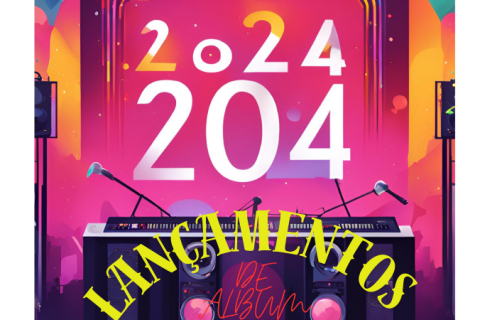 Lançamentos de Álbuns 2024: As Novidades que Você Não Pode Perder!