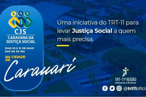 Caravana da Justiça Social em Carauari: Não Perca Esta Oportunidade!